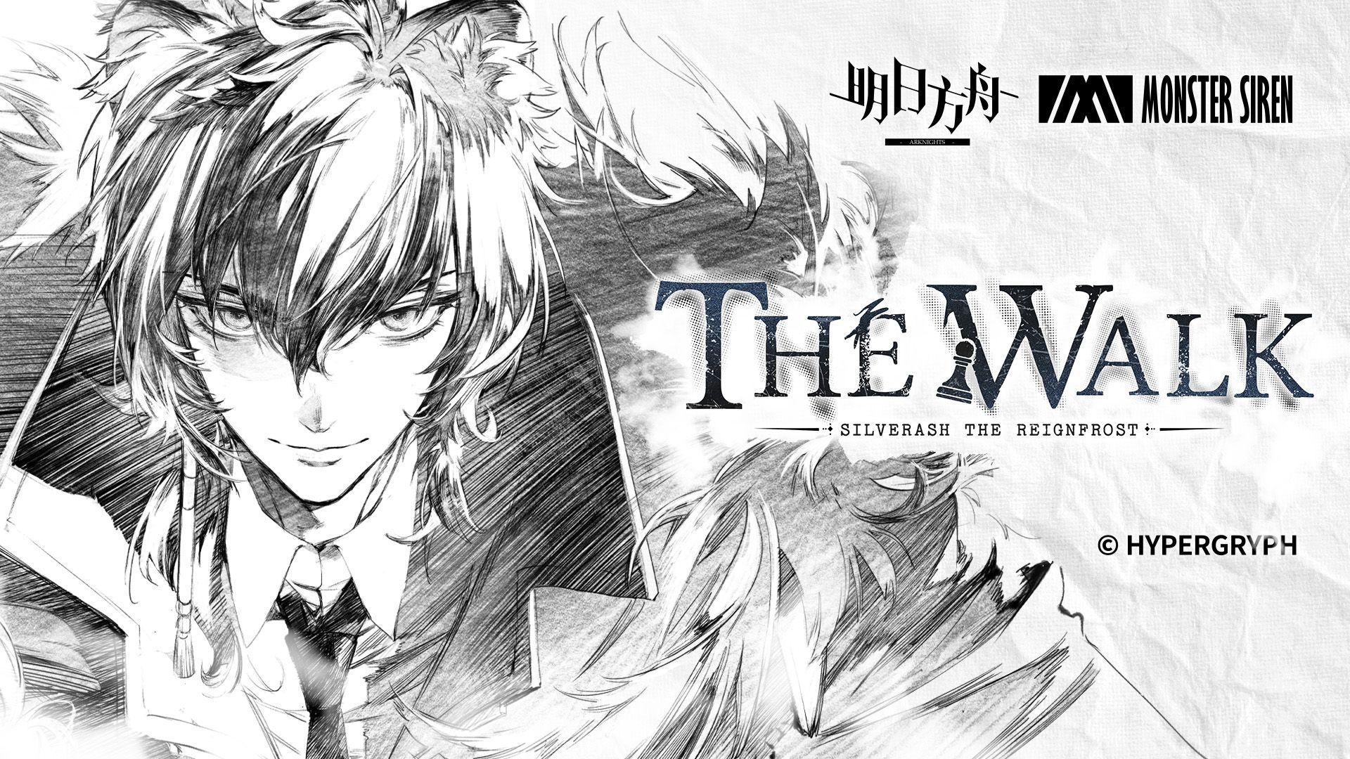 《明日方舟》EP - The Walk